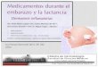 Act Terap Dermatol 2016; 39: 222 ATDe y lactancia.pdf · No están contraindicados en el embarazo Se recomienda utilizarlos asociados a acetato de zinc Metronidazol (B) efecto antinflamatorio
