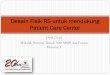Desain Fisik RS untuk mendukung Patient Care Centermutupelayanankesehatan.net/images/agenda/20mmr/Design Fisik - dya… · Slide Milik Prof dr Iwan Dwiprahasto, McMed PhD 2011 . Work