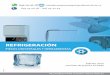 REFRIGERACIÓN - comprar · PDF filecompresores 39 cubetas de evaporación con resis-tencia 50 cubetas gastro-norm 57 D ... Embraco EVCO Fermod LAE Electronic Marquardt MTH Priolinox