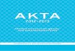 Den nya AKTA-boken -  · PDF fileAKTA 2012–2013 Allmänt kommunalt tjänste- och arbetskollektivavtal KOMMUNALA AVTALSDELEGATIONEN MARIEHAMN 2012 I II III IV V VI VII VIII