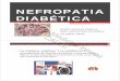 NEFROPATIA - · PDF fileNEFROPATIA DIABÉTICA ELENA MAGAZ GARCIA MIR 2 MEDICINA INTERNA 18 ABRIL 2011 • La Diabetes mellitus: ↑su incidencia y prevalencia de forma creciente