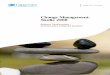 Change Management-Studie 2008 - · PDF filehaben, der Verzicht auf Change Management zu Produktivitätsverlus- ... Prozess, auf die anstehende Veränderung. Man spricht immerhin wieder