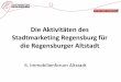 Die Aktivitäten des Stadtmarketing Regensburg für die ... · PDF fileMarketing|Frühstück . Umlandbefragung - Beispiele 0,0 10,0 20,0 30,0 40,0 50,0 60,0 70,0 Einkaufen Freunde