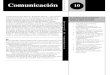 LA COMUNICACION - · PDF fileFunciones de la Funciones de la comunicacióncomunicación La comunicación cumple cuatros funciones principales en un grupo u ... Modelo del proceso de
