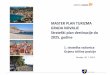 MASTER PLAN TURIZMA GRADA NOVALJE Strateški plan ... · PDF fileOdrživi razvoj: čuvanost prirode, tradicija u turizmu, ribarstvu i poljoprivredi Turizam, ribarstvo, poljoprivreda