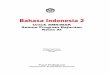 Bahasa Indonesia 2 - e-Learning Sekolah Menengah Kejuruanpsbtik.smkn1cms.net/bse/kejuruan/adap_norma/smk-13/01 Prelim.pdf · Bahasa Indones a SMK/MAK Setara T ngkat Madya Kelas XI
