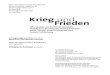 Krieg und Frieden - BR Chor Konzerte München · PDF filemoderieren, arrangieren und kompo-nieren – nun schreitet auch in der Mu- ... zwei Chöre verteilt sind, und stellt damit