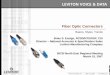 Brian S. Ensign, RCDD/NTS/OSP, CSI Director – National ... Optic Connectors... · Leviton Manufacturing Company ... Frank Zimar working for American glass maker Corning Glass Works