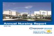 Annual Nursing Report - Broward Health · PDF fileAnnual Nursing Report 2016. Inside this Issue Broward Health Medical Center Message from the Chief Nursing Officer Nursing Practice