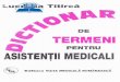 I-ucrefia Titirci &ffi - cdn4.libris.ro de termeni pentru... · Dictionar de termeni pentru asistentii medicali Author: Lucretia Titirca Created Date: 11/24/2016 11:26:16 AM 