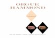 ORGUE  · PDF fileorgue hammond guide d’utilisation pour les modeles d’orgues consoles new b-3 / new c-3