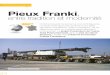 Franki Foundations Pieux Franki - Atlas · PDF filePieux Franki, entre tradition et modernité Comme souvent, le recours à une technique peu courante mais éprouvée a permis à une
