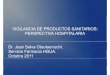 VIGILANCIA DE PRODUCTOS SANITARIOS:  · PDF fileINACEPS → WEB S i iWEB Servicio