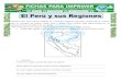 Ficha mapa del peru y sus regiones para Tercero de Primaria · PDF fileNuestro país, Perú estuvo dividido en 3 grandes regiones naturales: Costa, Sierra y Selva, por su variedad