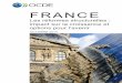 France - Les réformes structurelles - OECD.org - · PDF filegouvernements à y faire face en menant une réflexion sur des thèmes tels que le gouvernement d’entreprise, ... une
