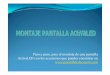 MONTAGE PANTALLA ActivaLED -  · PDF filePaso a paso, para el montaje de una pantalla ActivaLED con los accesorios que puedes encontrar en