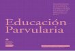 Educación Parvularia - · PDF filearticulada de la educación parvularia. » Participarás en interesantes seminarios nacionales e internacionales en los cuales podrás profundizar