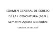 EXAMEN GENERAL DE EGRESO DE LA LICENCIATURA (EGEL ... · PDF fileARQUI - LICENCIADO EN ARQUITECTURA ... EGEL con validación de programa INSTRUCCIONES PEREZ PEREZ PEDRO Examen General
