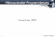 Mikrocontroller- · PDF fileÜberblick Überblick Mikrocontroller Überblick HC12 – CPU – Peripherie des DG128 Assemblerprogrammierung
