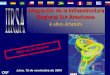 Integración de la Infraestructura Regional Sur · PDF fileAprobación del Plan de Acción de IIRSA ... Corredor Vial La Paz- Ilo US$ 80 MM Red Vial Fundamental de Integración de