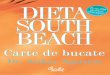 RETETE SOUTH BEACH INTERIOR REFACUT 140-231cdn4.libris.ro/userdocspdf/439/DietaSouthBeach_Cartedebucate.pdf · Antreuri vegetariene 269 Deserturi 297 ... singurul mod de a rãmâne