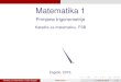 Primjene trigonometrije - fsb.unizg.hr · PDF fileMatematika 1 Primjene trigonometrije Katedra za matematiku, FSB Zagreb, 2015. Katedra za matematiku (FSB, Zagreb) Matematika 4. sijeˇcnja