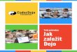 Tak kdo je šampion? Co je CoderDojo?kata.coderdojo.com/images/2/23/Start_a_Dojo_Guide_–_Czech.pdf · se děti, učí jak vytvářet webové stránky, aplikace, video hry a další