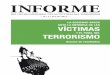 DEL CENTRO MEMORIAL DE LAS VÍCTIMAS DEL · PDF fileinforme del centro memorial de las vÍctimas del terrorismo — n.º 2 • julio 2017 — la sociedad vasca ante la memoria de las