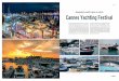 Najugledniji nautički sajam na svijetu Cannes Yachting ... · PDF filedo najviše palube, koja je pravi mali skriveni dragulj. Podjednako impresivan dok stoji na vezu ili dok plovi,