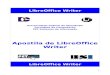 Apostila de LibreOffice Writer.pdf · PDF fileMacros ... O LibreOffice também é capaz de abrir e salvar arquivos em diversos formatos, inclusive em versões do Microsoft Office