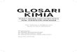 GLOSARI KIMIA -  · PDF fileanisidine anisidina Sebatian amino-anisol ... tumbuhan bromide bromida Garam asid hidrobromik, ... tradisional untuk asas konjugat asid butirik