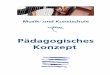 Pädagogisches Konzept EMP - · PDF file• Früher Anfang auf der Geige, Bratsche, Cello (Egon Saßmannshaus) ... (J. Sakom) • Baklanova, Dallamos (Ed.M.Budap.) • Etüden für