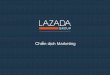FBL hoạt động như thế nào? - lazada.comVN] - Chiến dịch Marketing.pdf · • ác liên kết ( ác bloggers, người dùng Facebook, websites nổi tiếng) ... Một