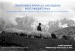 PASTORES PARA LA SOCIEDAD POSTINDUSTRIALtranshumancia.cat/wp-content/uploads/2016/11/161028-Tremp-Lleida... · futuro de la agricultura pasa por la ciudad (a través de la agricultura