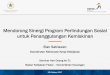 Mendorong Sinergi Program Perlindungan Sosial untuk ... · PDF file31 DKI Jakarta 1,301 - - - - ... KTP dan/atau KK Pemutakhiran Data Terpadu PPFM Verifikasi Rumah Tangga ... Sasaran