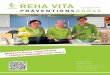 2. Halbjahr 2017 PRÄVENTIONSKURSE - REHA VITA · PDF fileREHA VITA ist eine moderne medizinische Dienstleistungseinrichtung in der Gesund- ... AF-17-102 Mo. 18.30 - 19.30 35-42 28.08.-16.10