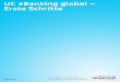UC eBanking global – Erste Schritte  Initialisierungsassistent fhrt Sie durch die einzelnen Schritte. Fahren Sie fort mit „Weiter“