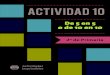 ACTIVI DAD 10 - matedacticas.commatedacticas.com/pdf/segundo/act 10 De 5 en 5 o de 10 en 10.pdf · 2 2 primaria Actividad 10 De 5 en 5 o de 10 en 10 Intención educativa de la actividad