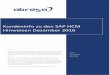Kundeninfo SAP 12 2016 - abresa GmbHabresa.de/wp-content/uploads/abresa-SAP-HCM-Kundeninfo-122016.pdf · Soweit von SAP bereits bis 08.12.2016 veröffentlicht, sind auch die wichtigeren