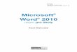 Microsoft Word 2010 -  · PDF fileR Vzdìlávání, které baví   Nakladatelství a vydavatelství Microsoft® Word ® 2010 nejen pro školy Karel Klatovský Ofﬁ