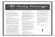 January, February, March 2014 The Wesley Messenger · PDF file06-01-2013 · Lorem Ipsum Dolor Spring 2016 3 February Servers Traditional Greeters-Harold & Jean Warren; Jay & Shirley