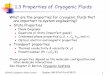 1.3 Properties of Cryogenic Fluids - USPAS | U.S. …uspas.fnal.gov/materials/10MIT/Lecture_1.3.pdfPhase diagram of common fluid system ... MA 6/14/10 to 6/18/10 4 Properties of Cryogenic