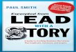 Lead with a Story - Knovelpages.knovel.com/rs/knovel/images/Lead_with_a_Story--100713_full... · Lead with a Story A ... banned bullet points years ago and replaced them with a process