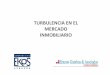 TURBULENCIA EN EL MERCADO INMOBILIARIO - … FERIA DE VIVIENDA DE MENOS DE USD 30.000 (ITCHIMBIA) ... Promotora Inmobiliaria LFG Terrabienes Terrabienes Odebrech Hidalgo & …