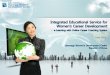 슬라이드 1unpan1.un.org/intradoc/groups/public/documents/un-dpadm/unpan...of Online Career Coaching System ... “career development” of women by expanding the center’s existing