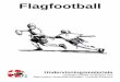 Skoleflag undervisningmatriale 5 - Holme   playbook ... ..... 33 Defense Playbook 