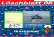 Weihnachtsausgabe 2001 Löschblatt 06 - · PDF fileFranz-Josef Wagner. 4 Löschblatt Sofort wurden alle verfügbaren Kräfte alarmiert, darunter ... MRCC auf der John T. ESSBERGER