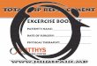 EXCERCISE BOOKLET - Joint Pain | Matthys …jointpain.md/files/Hip Exercise Book.pdfImmediate Postoperative Exercises You may begin the following exercises immediately after your surgery,