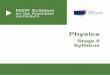 NSW Syllabus for the Australian curriculum · PDF file– further academic study, ... skills of the Physics Stage 6 Syllabus through that new language. ... Critical and creative thinking