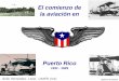 1er vuelo de avion en Puerto Ricopuertoricoflyer.com/images/Comienzos de la aviacion en PR.pdfEl primer vuelo documentado de un avión en Puerto Rico, en un Baldwin Red Devil, se produjo